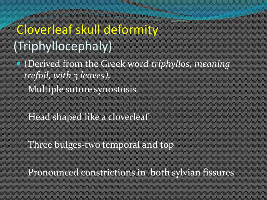 cloverleaf skull deformity triphyllocephaly