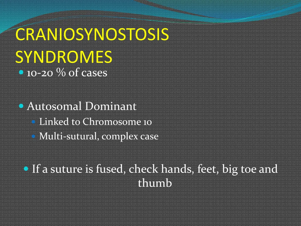 craniosynostosis syndromes 10 20 of cases