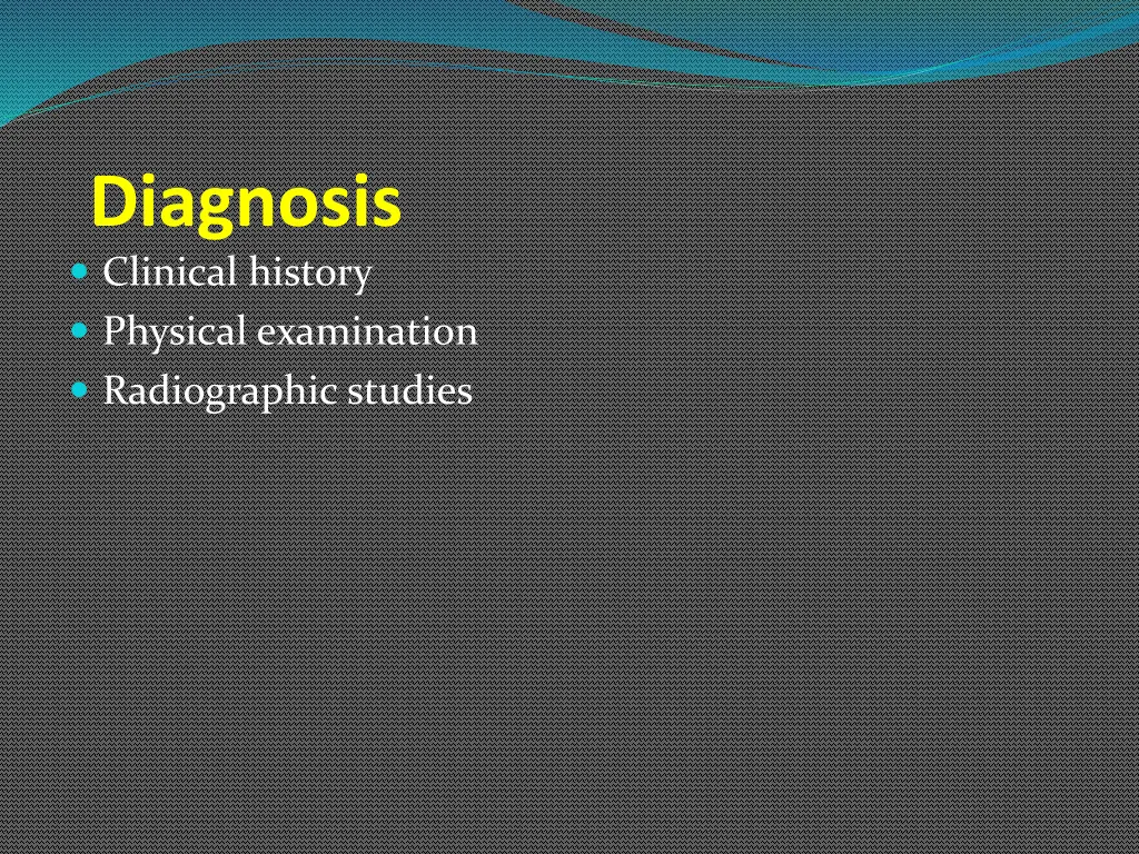 diagnosis clinical history physical examination