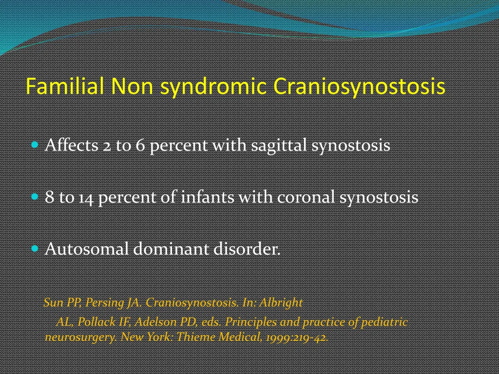 familial non syndromic craniosynostosis