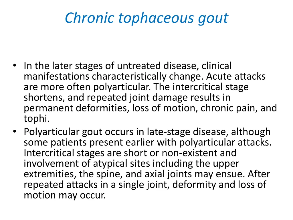 chronic tophaceous gout