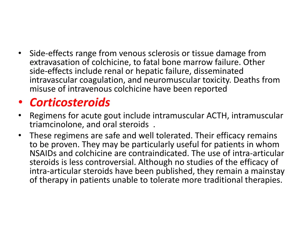 side effects range from venous sclerosis