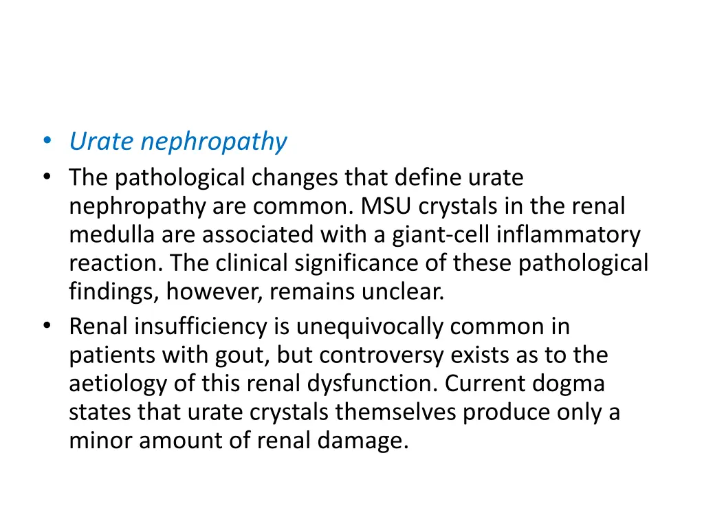 urate nephropathy the pathological changes that