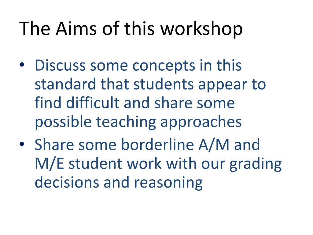 the aims of this workshop