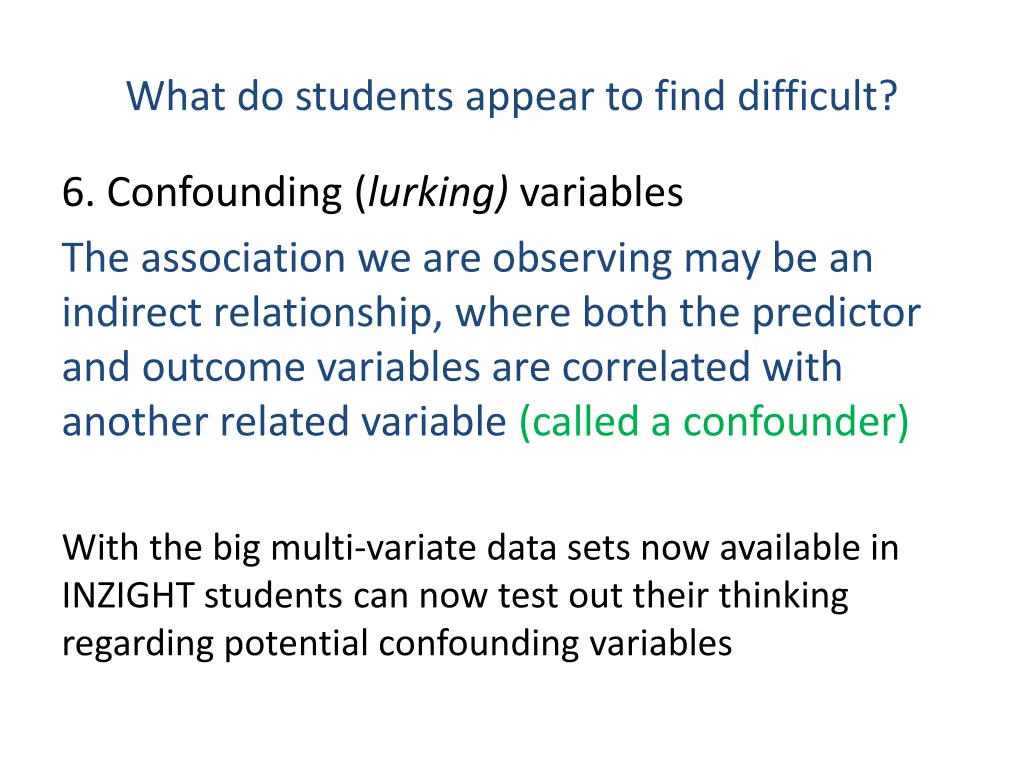 what do students appear to find difficult 4