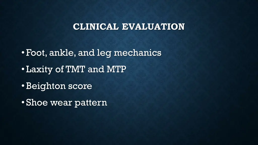 clinical evaluation