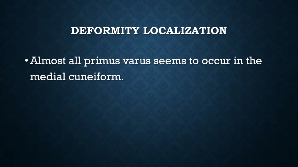 deformity localization