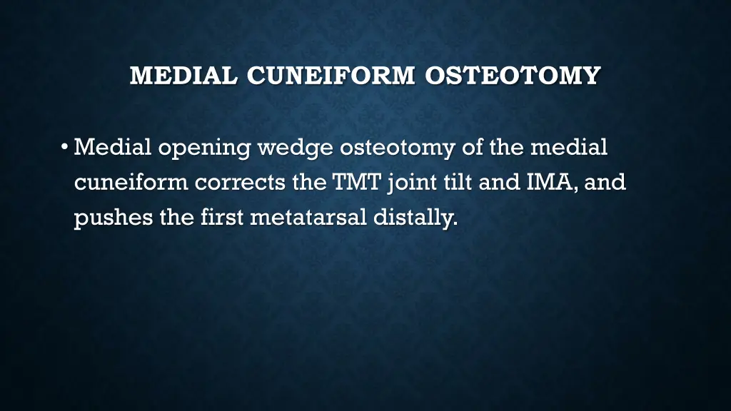 medial cuneiform osteotomy