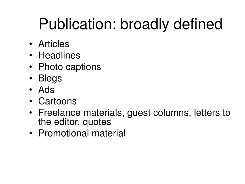 publication broadly defined