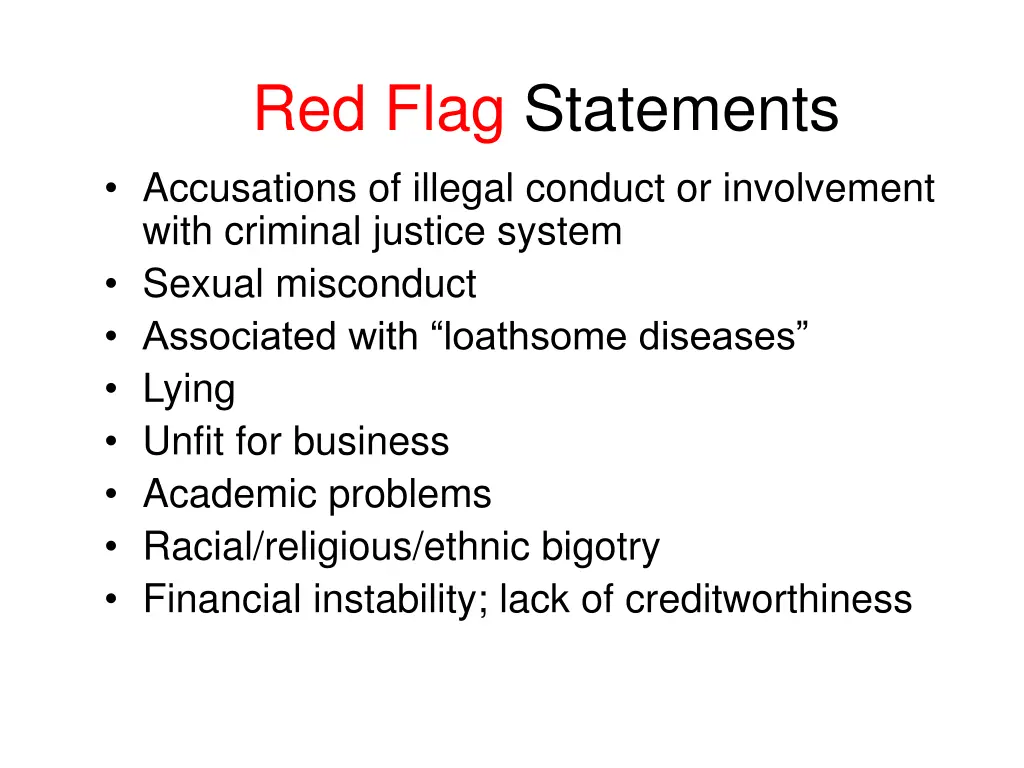 red flag statements accusations of illegal