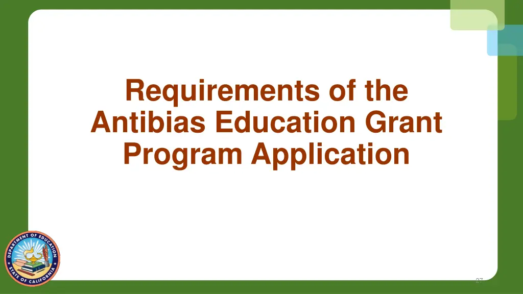 requirements of the antibias education grant