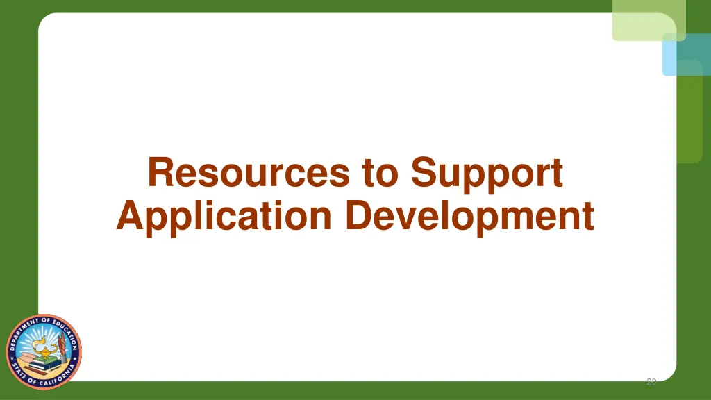 resources to support application development