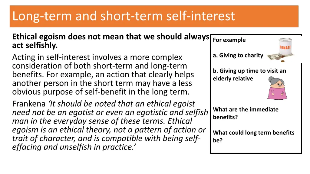 long term and short term self interest