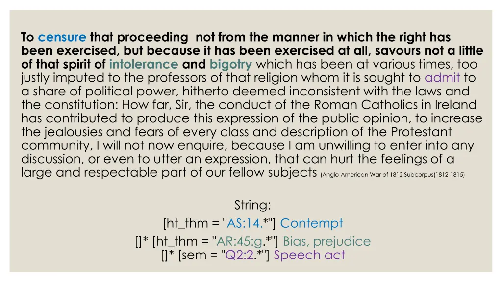 to censure that proceeding not from the manner