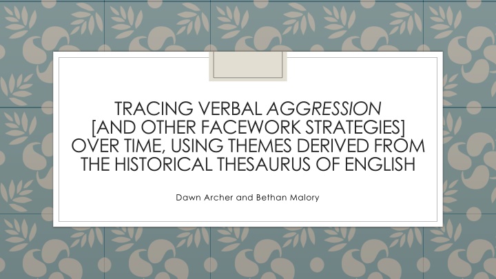 tracing verbal aggression and other facework