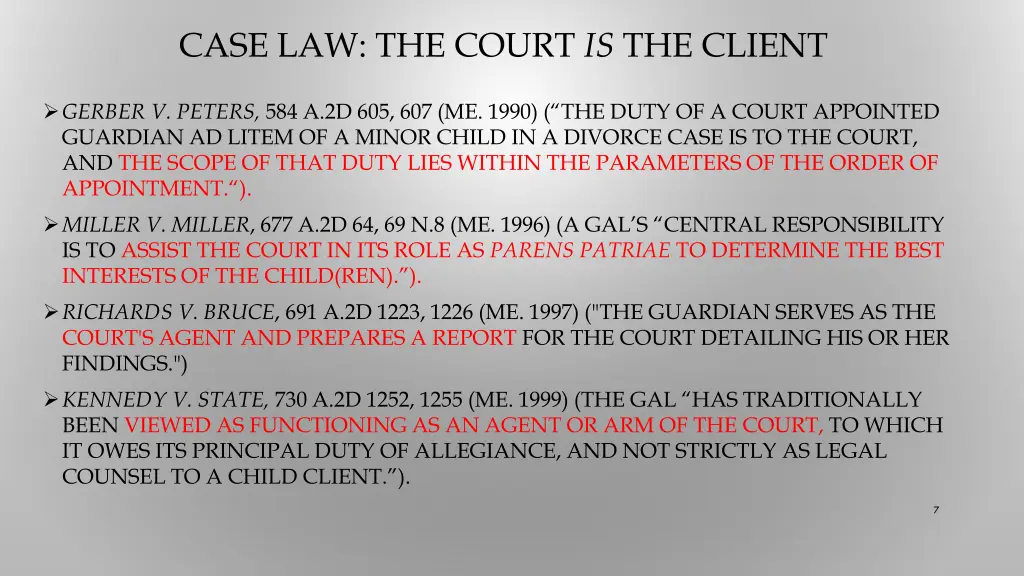 case law the court is the client