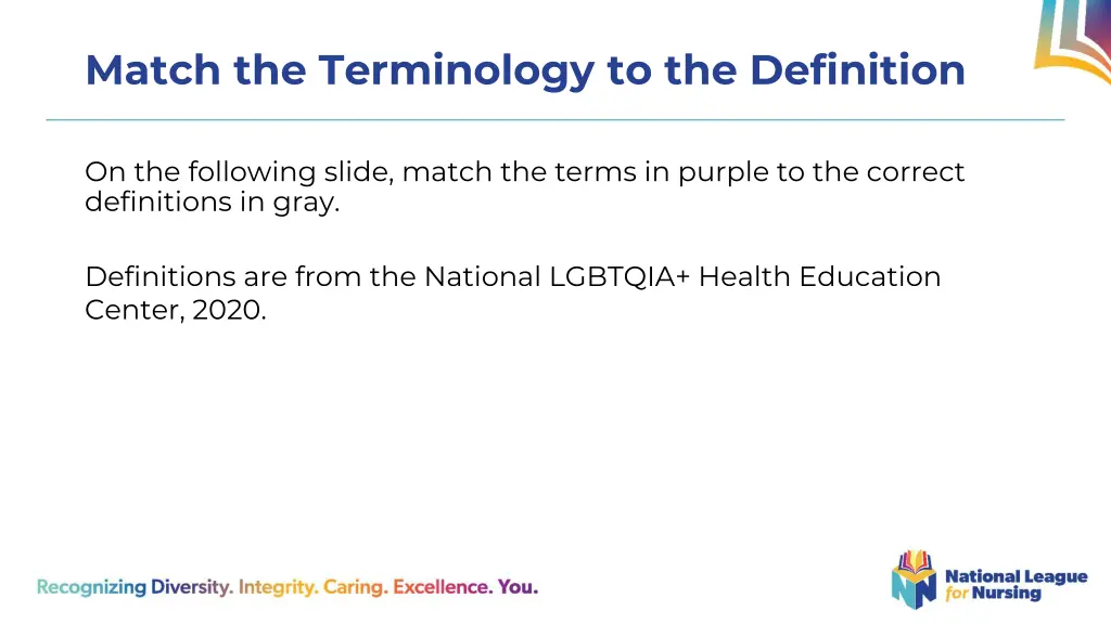 match the terminology to the definition