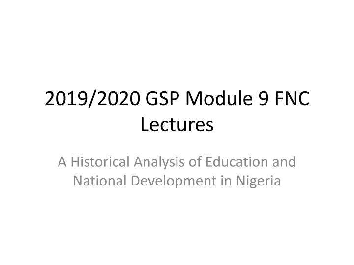 2019 2020 gsp module 9 fnc lectures