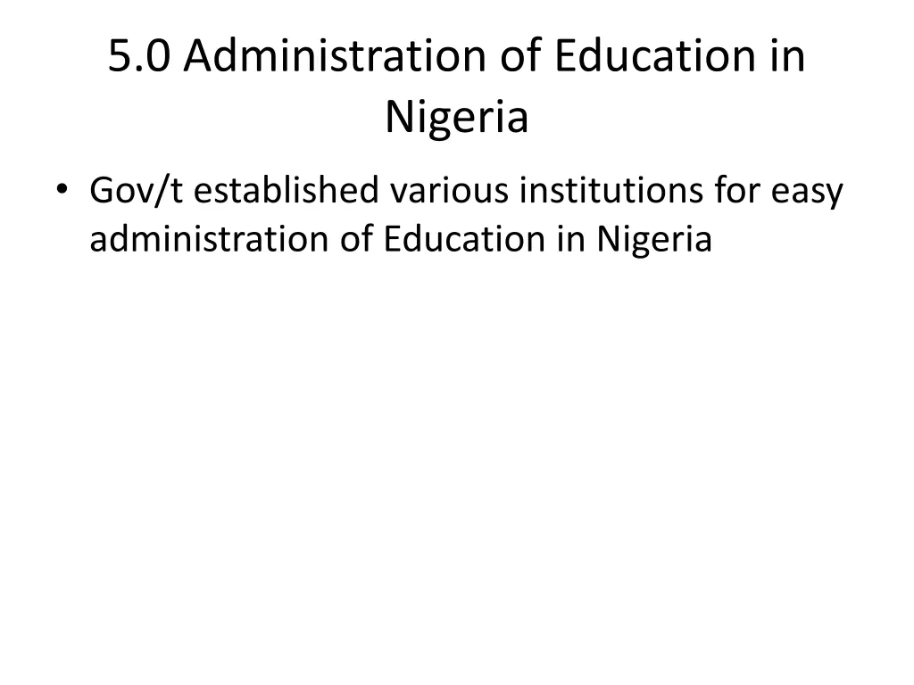 5 0 administration of education in nigeria