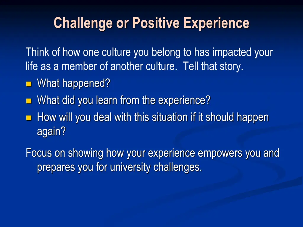 challenge or positive experience