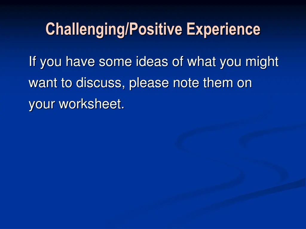 challenging positive experience