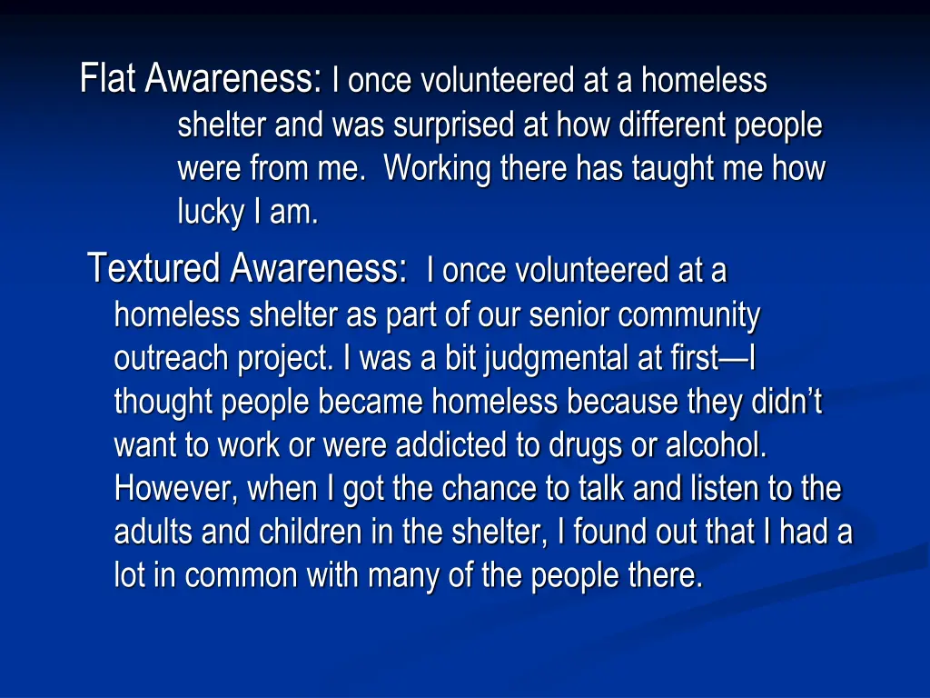 flat awareness i once volunteered at a homeless