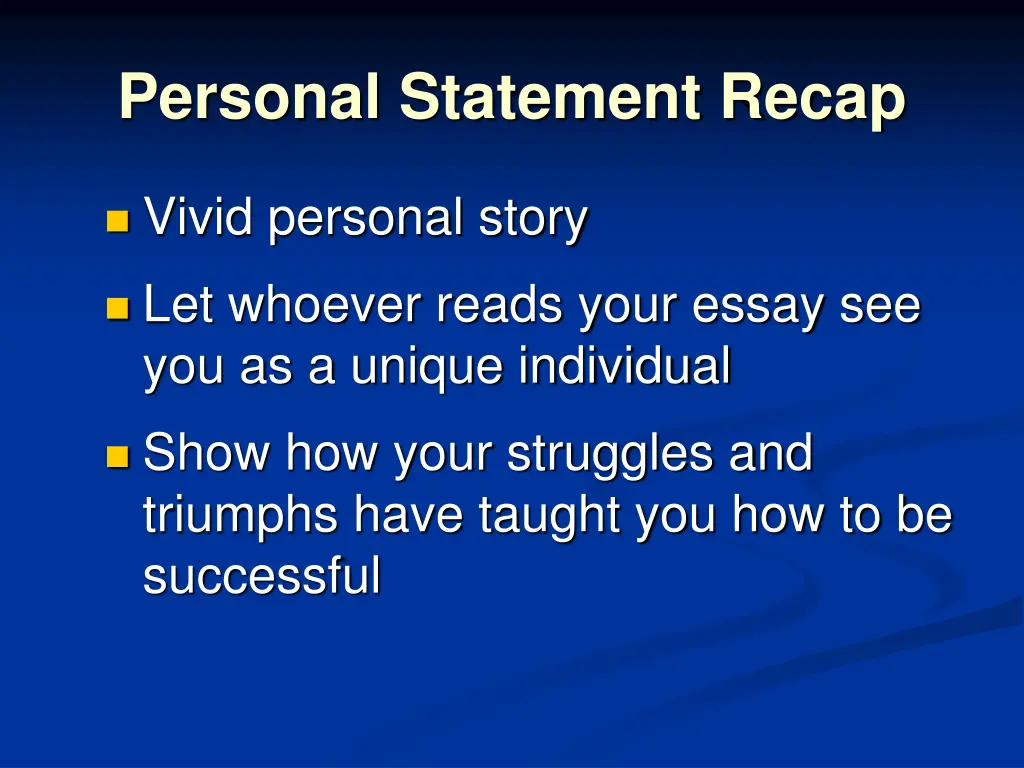 personal statement recap