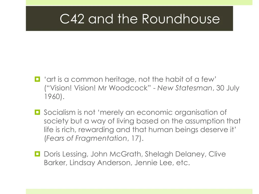 c42 and the roundhouse