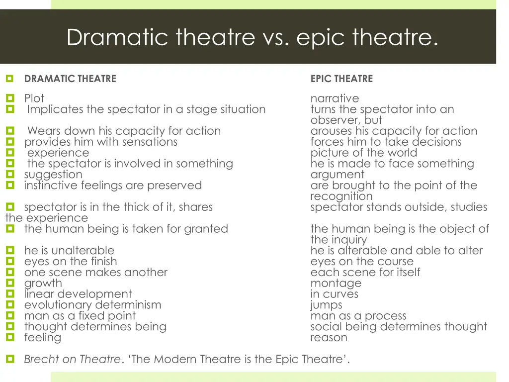 dramatic theatre vs epic theatre