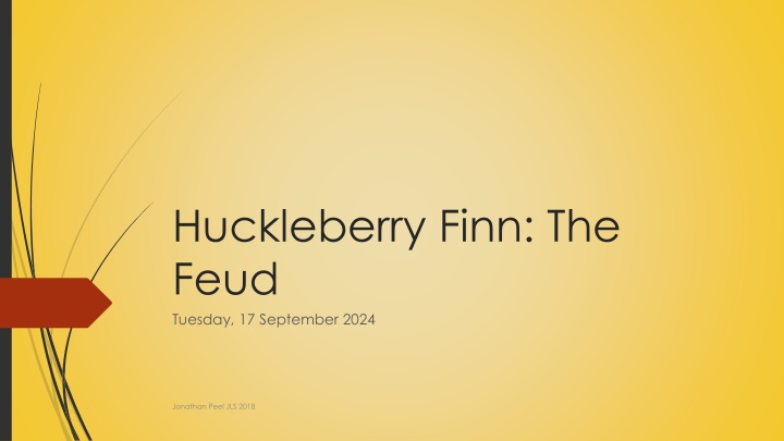 huckleberry finn the feud tuesday 17 september