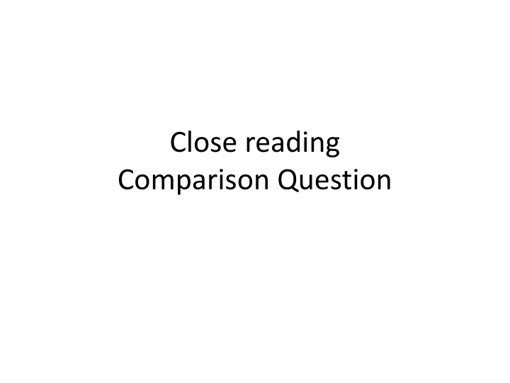 close reading comparison question