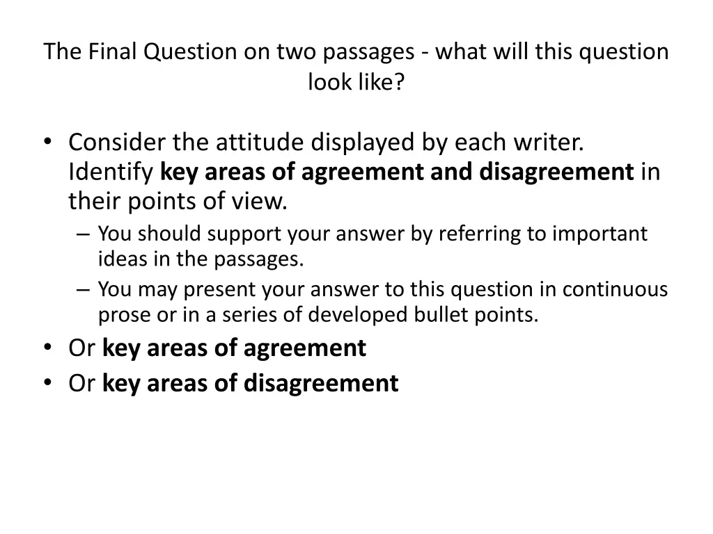 the final question on two passages what will this