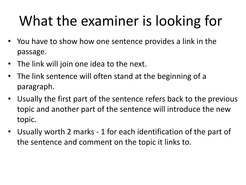 what the examiner is looking for 1