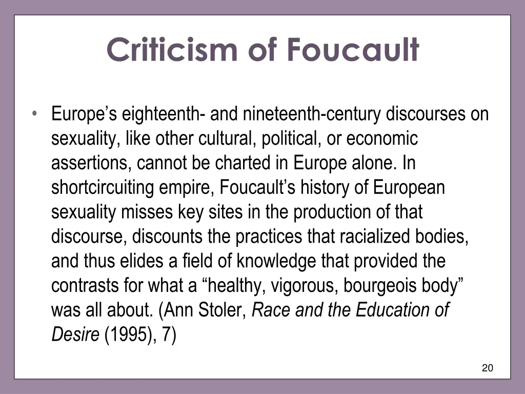 criticism of foucault