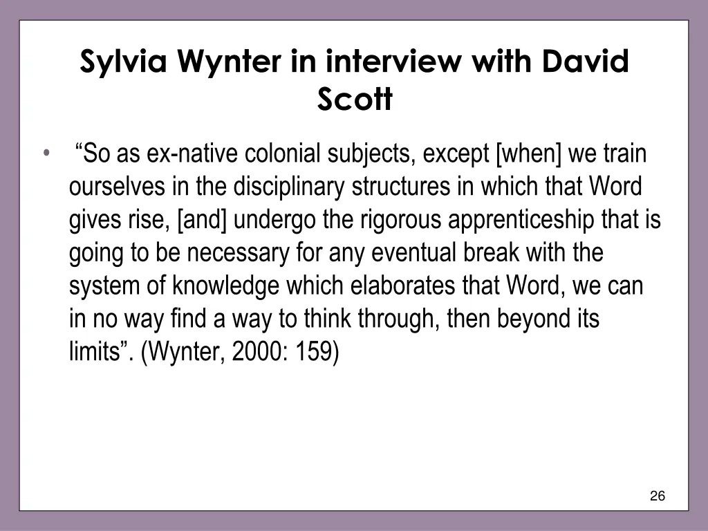 sylvia wynter in interview with david scott