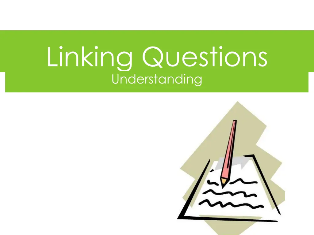 linking questions understanding