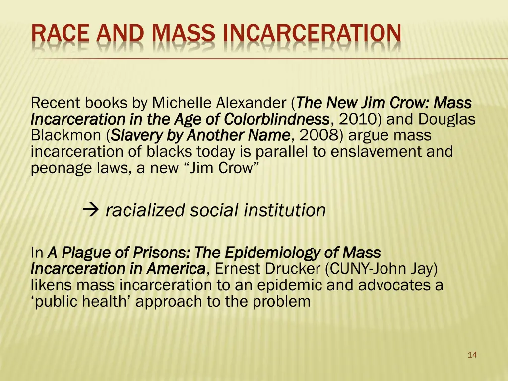 race and mass incarceration