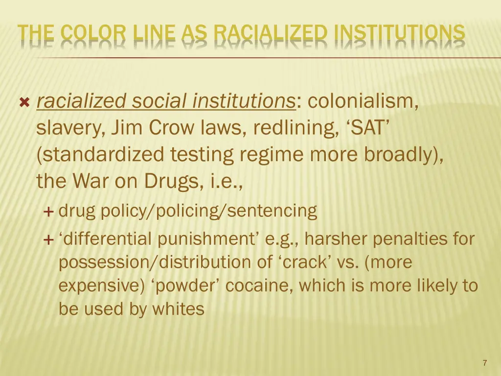 the color line as racialized institutions