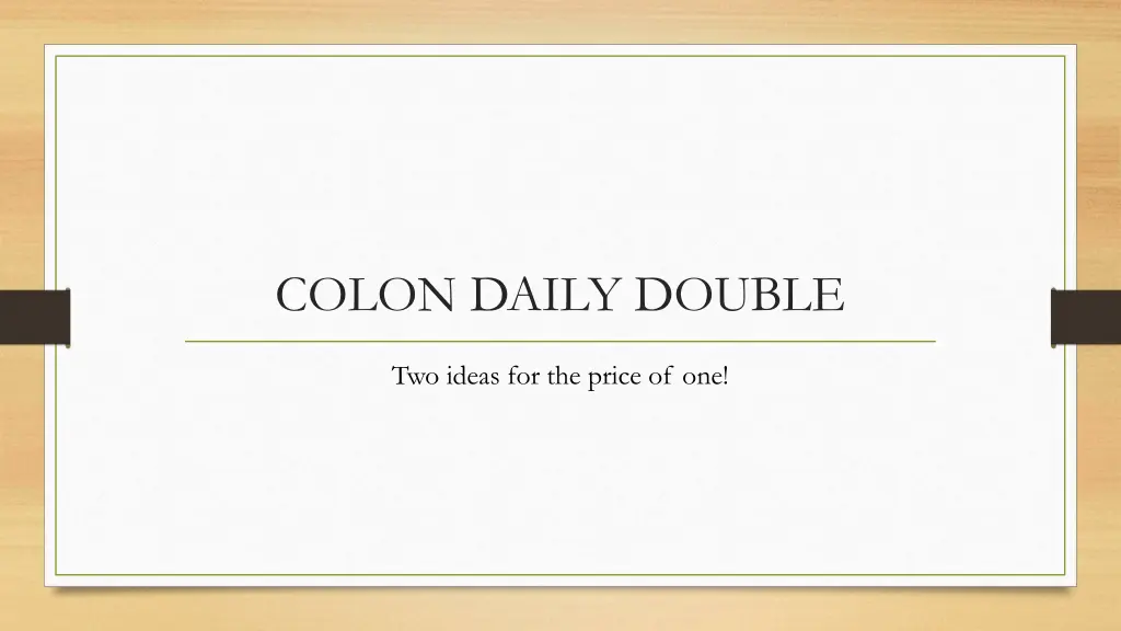 colon daily double