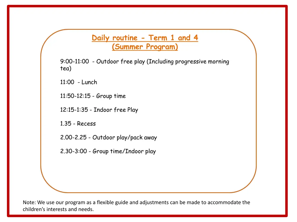 daily routine term 1 and 4 summer program