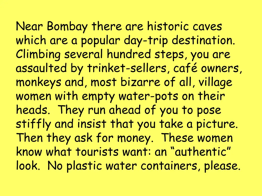 near bombay there are historic caves which