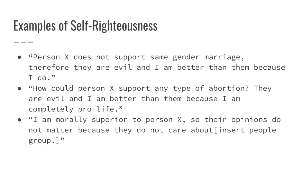 examples of self righteousness