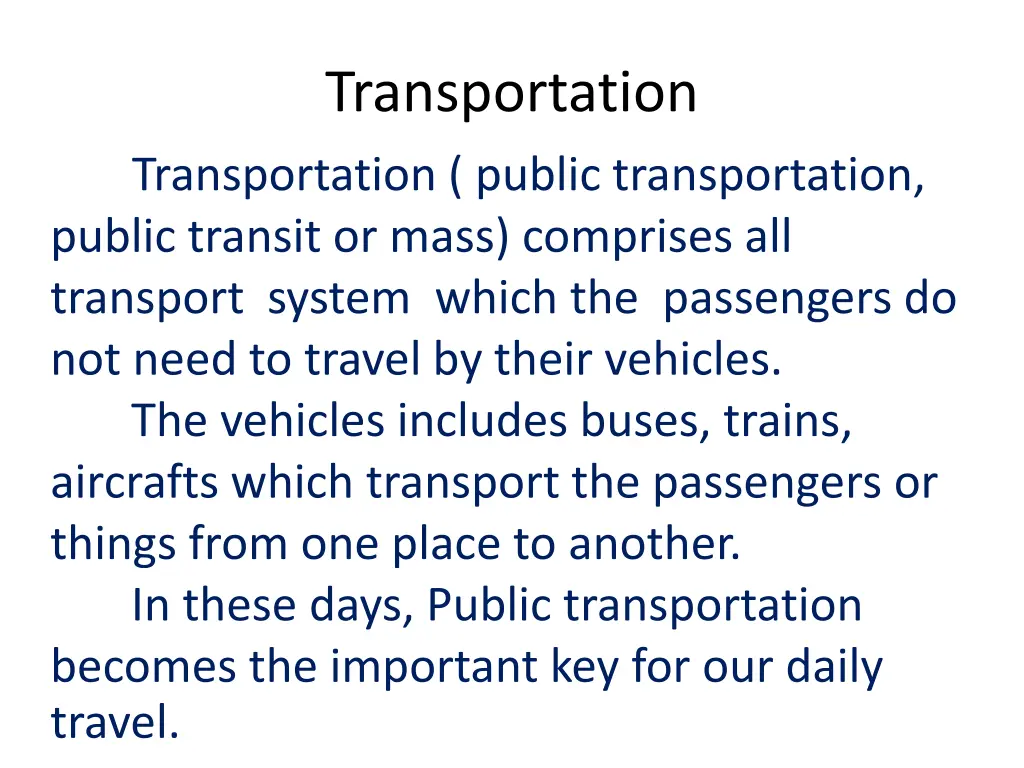 transportation