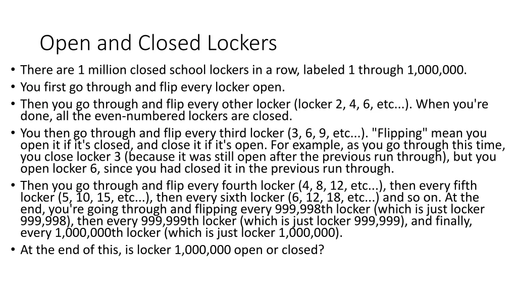 open and closed lockers there are 1 million