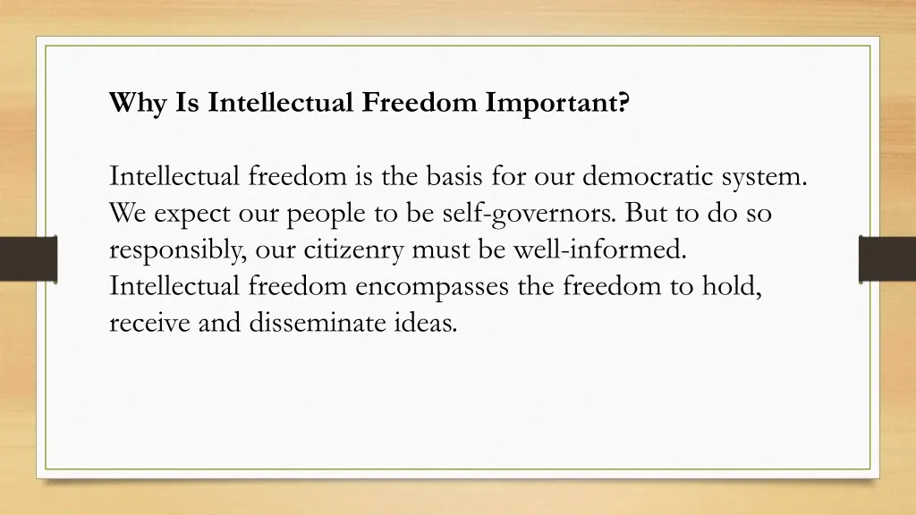 why is intellectual freedom important