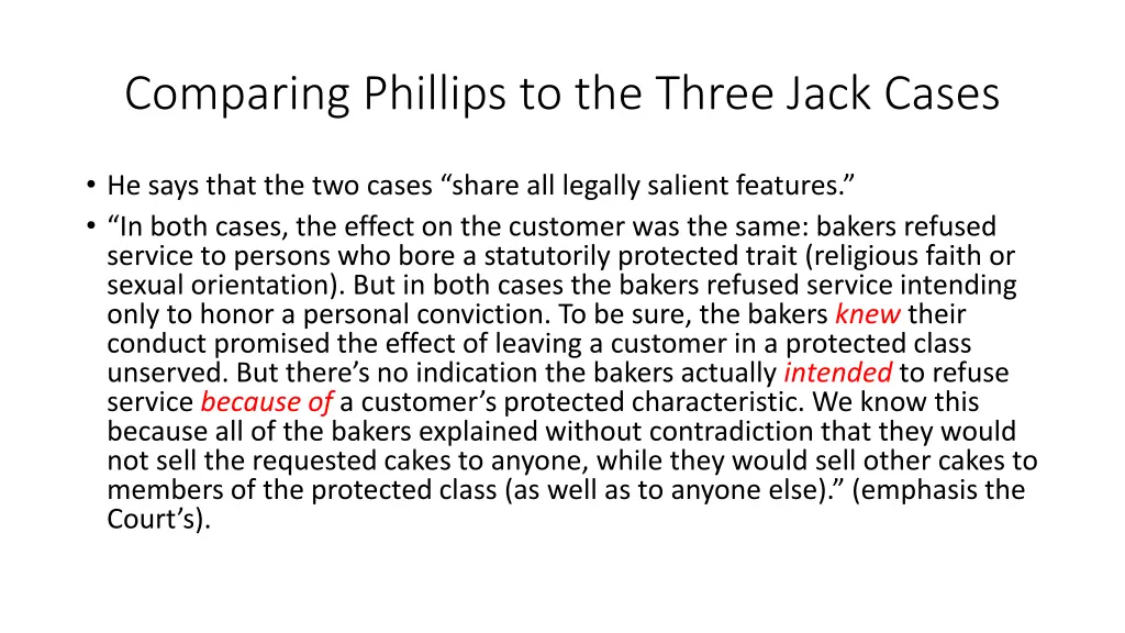 comparing phillips to the three jack cases