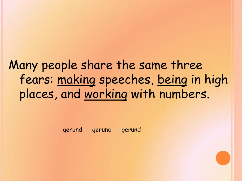 many people share the same three fears making