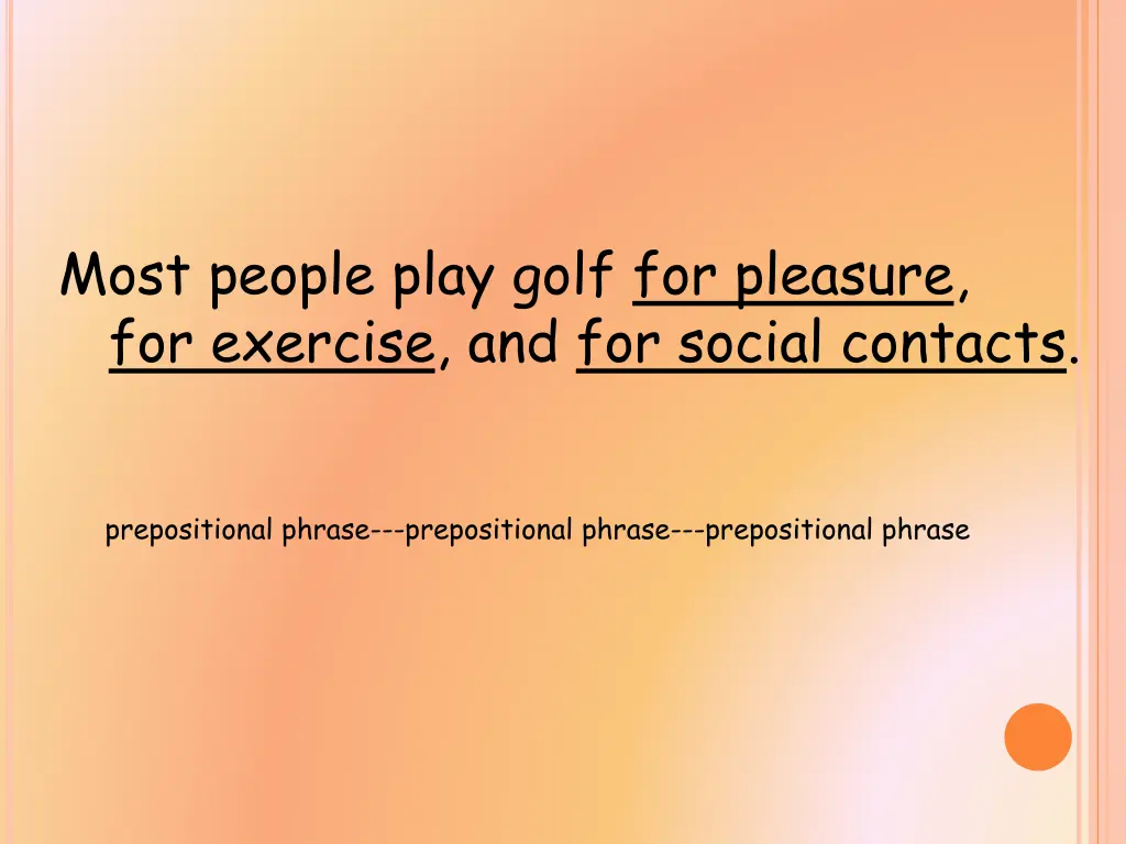 most people play golf for pleasure for exercise