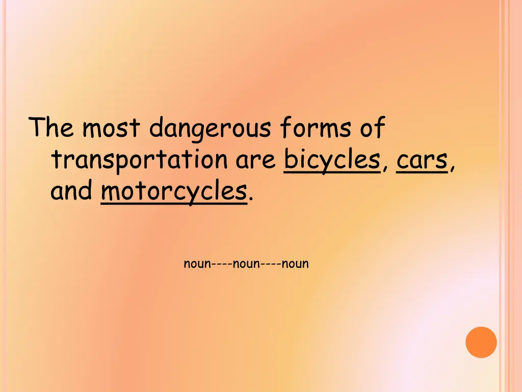 the most dangerous forms of transportation