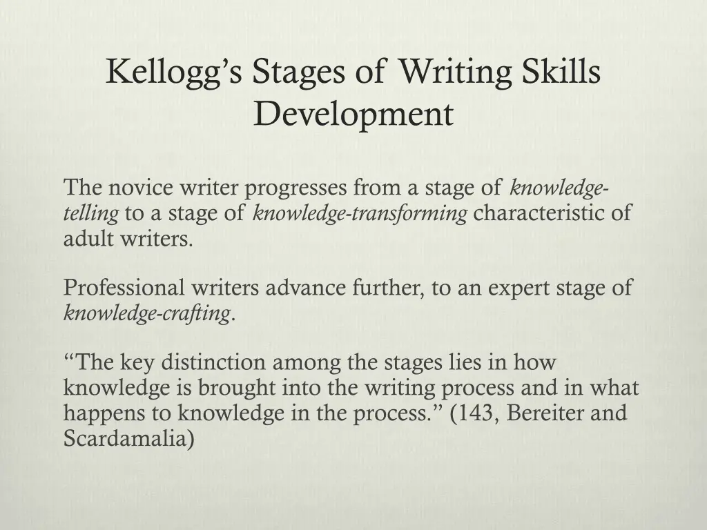 kellogg s stages of writing skills development